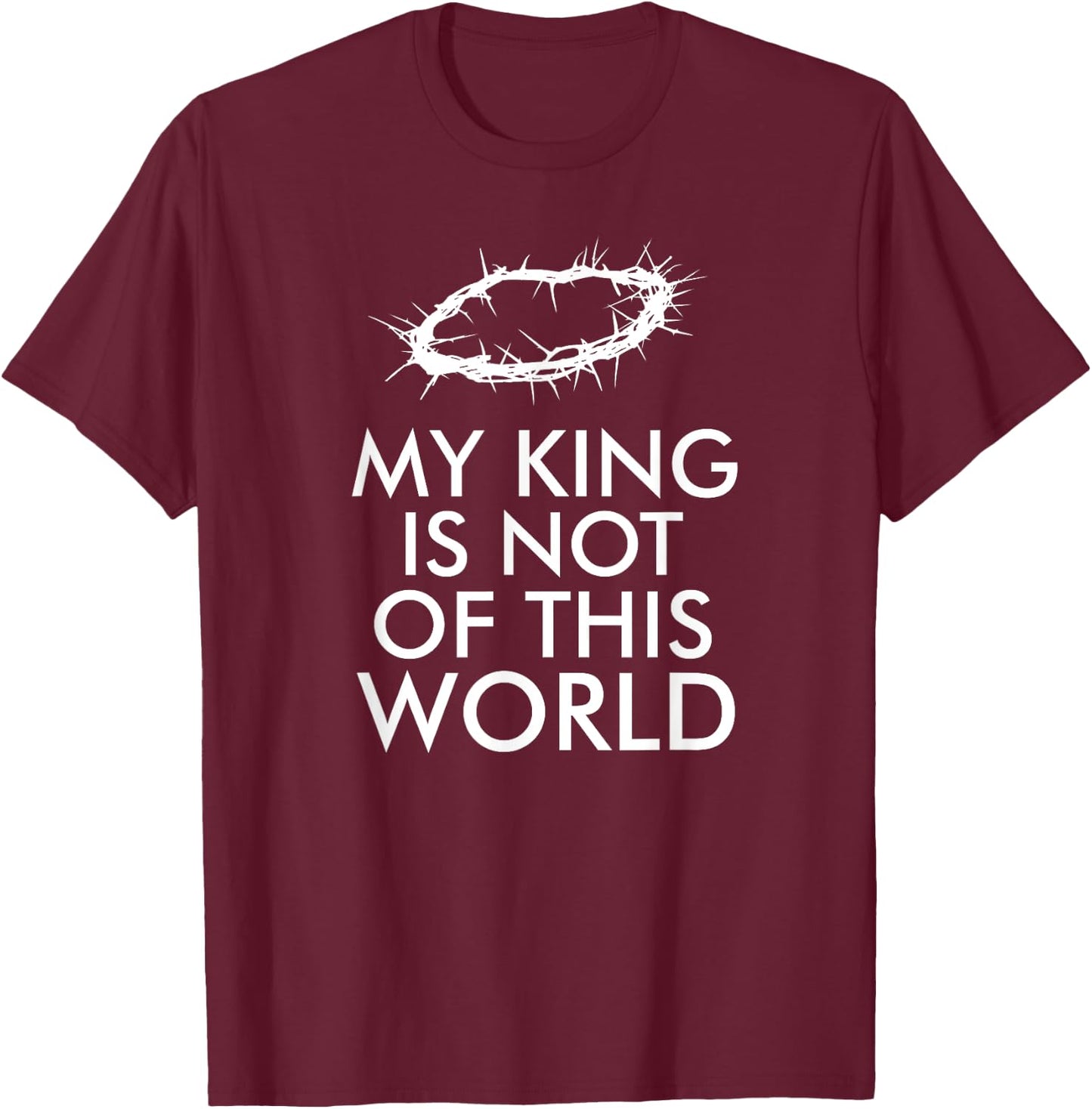 Jesus is my king christian T-Shirt - T-Shirt | Maroon