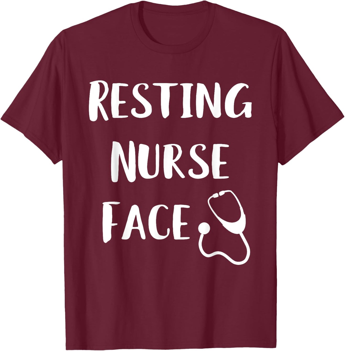 Resting Nurse Face Funny RN ER Gift Christmas T-Shirt - T-Shirt | Maroon