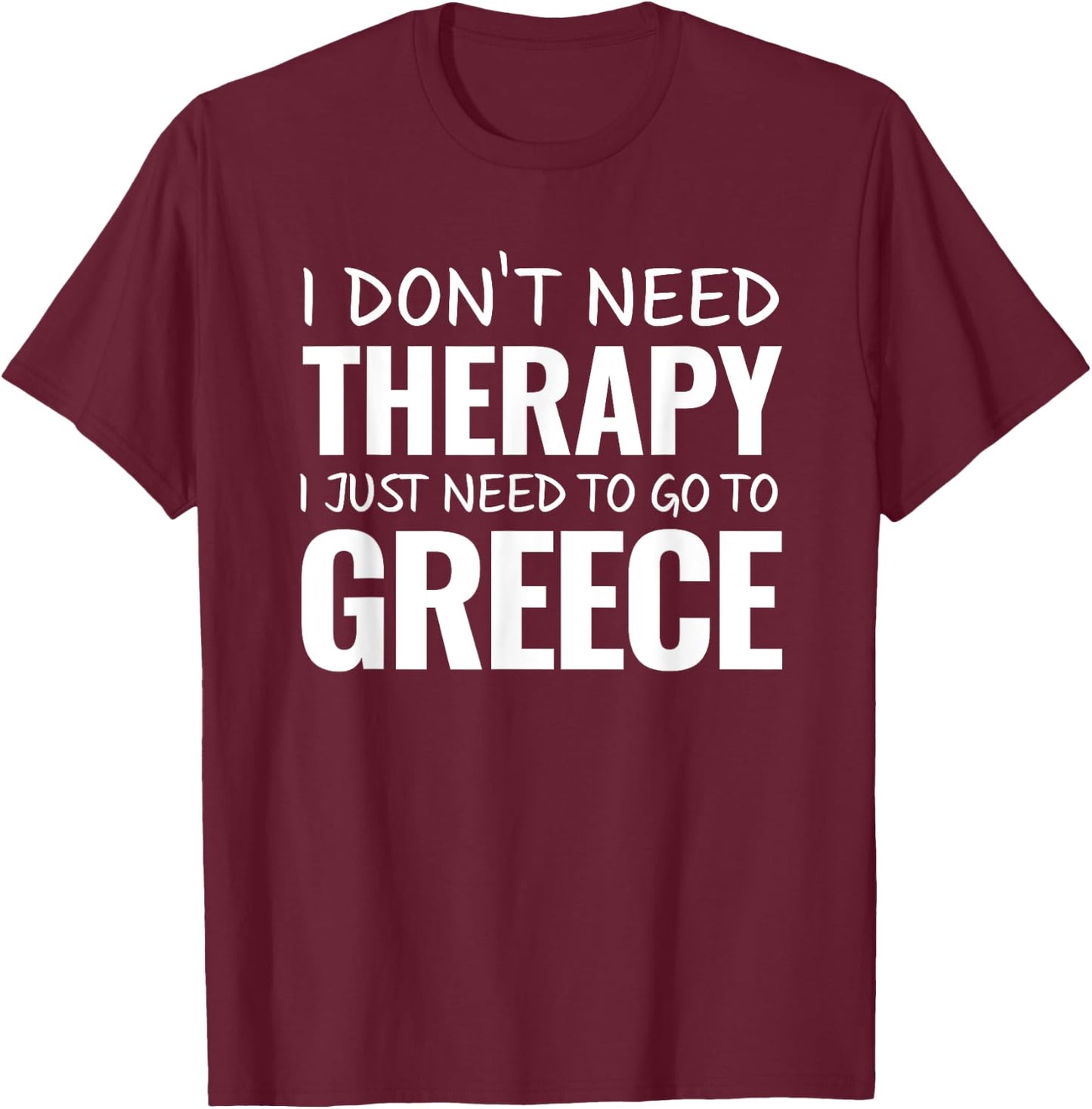 Greece for Greek Souvenir Gift Greece Trip T-Shirt - T-Shirt | Maroon