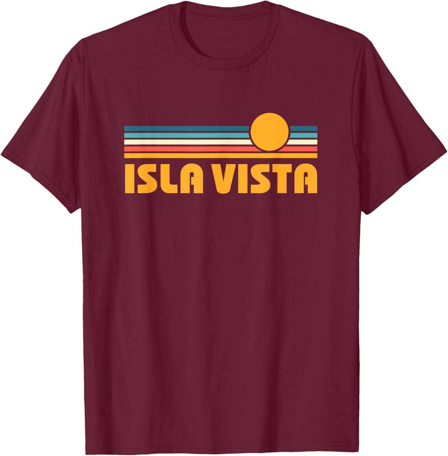 Isla Vista California Retro Vintage Sunset T-Shirt - T-Shirt | Maroon