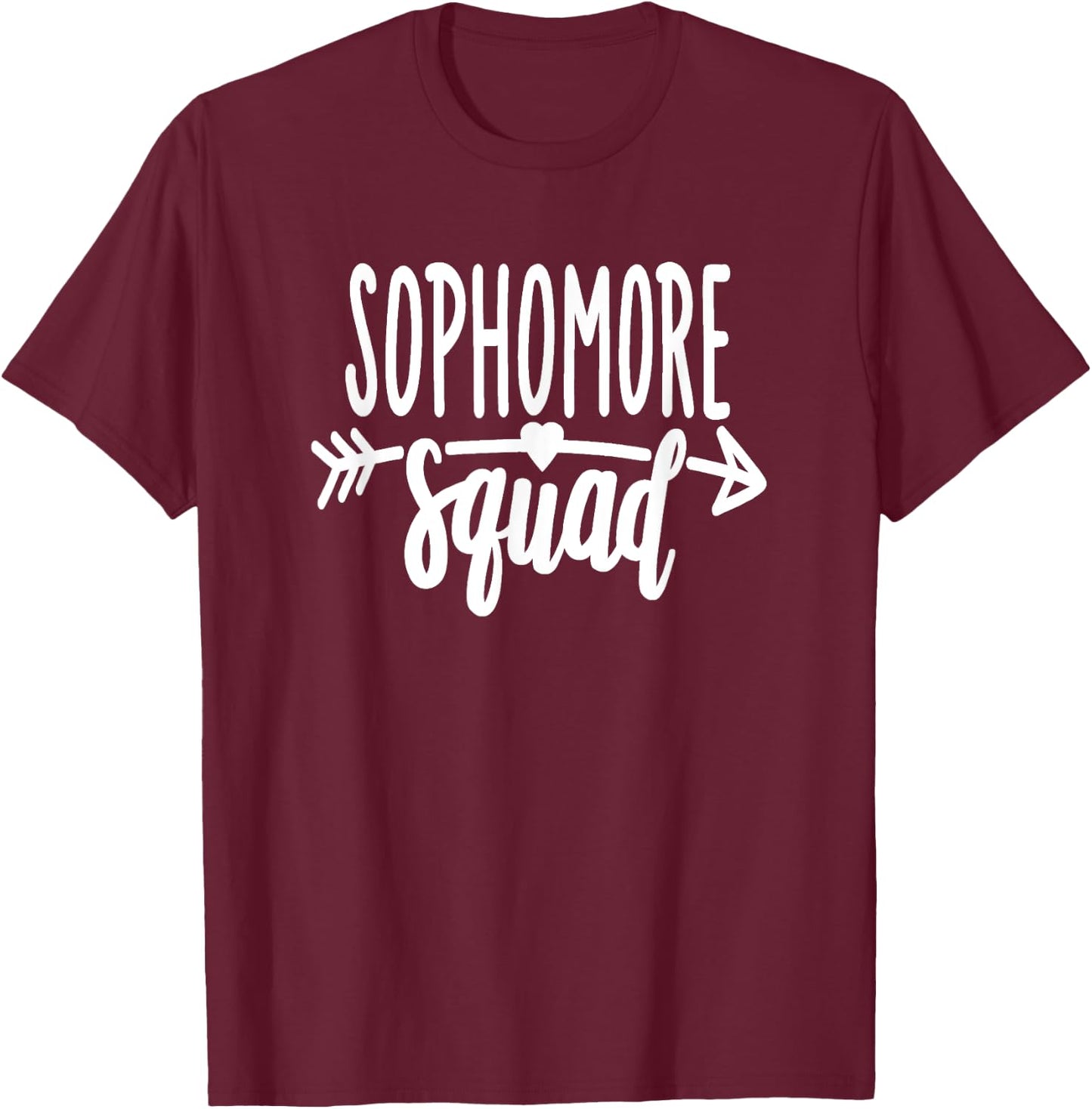 Sophomore Squad 10th Grade Shirt Highschool College T-Shirt - T-Shirt | Maroon