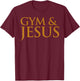 Distressed Gym & Jesus Funny Christian Workout Gift T-Shirt - T-Shirt | Maroon