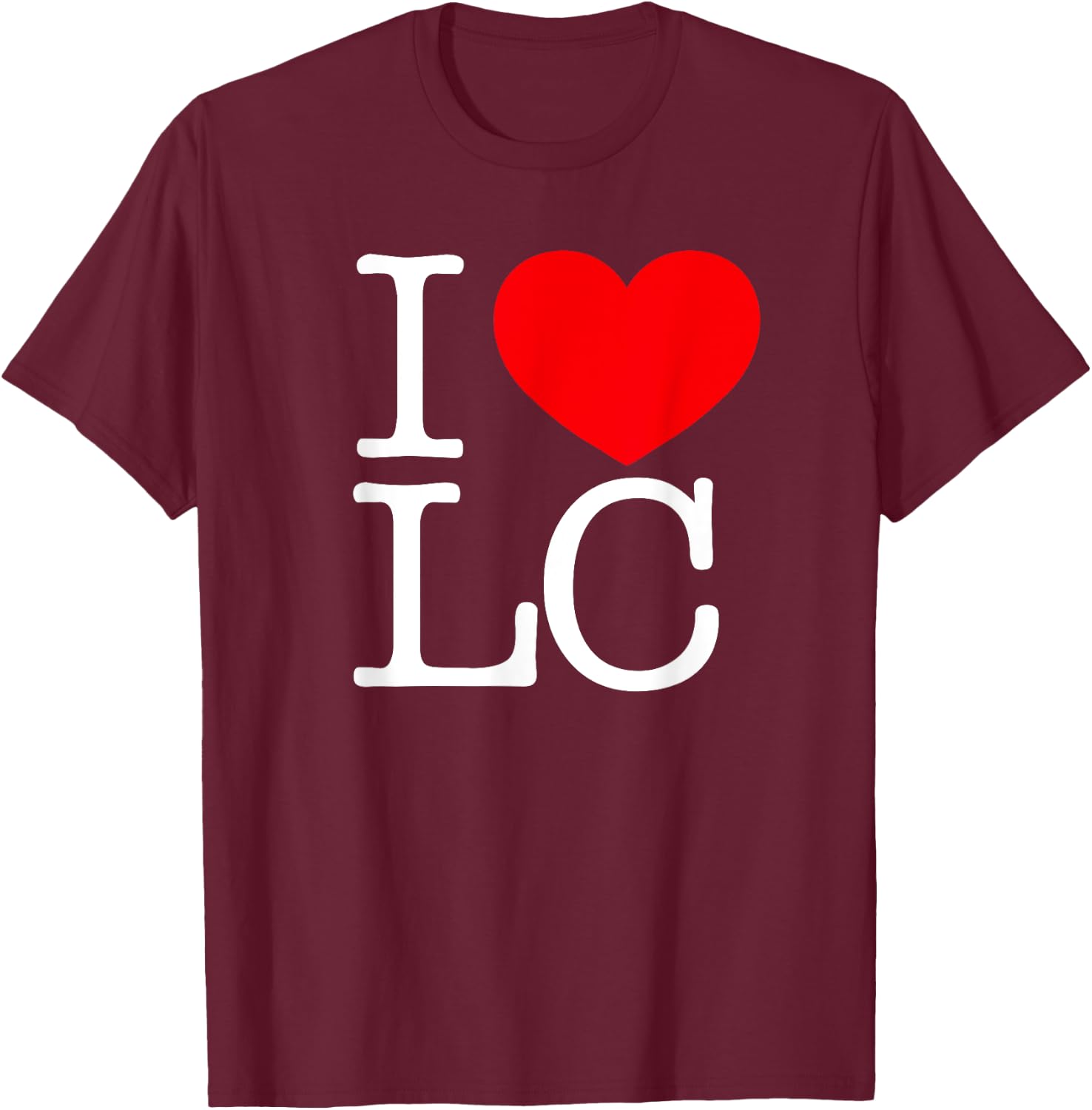 I Love (Heart) LC T-Shirt - T-Shirt | Maroon