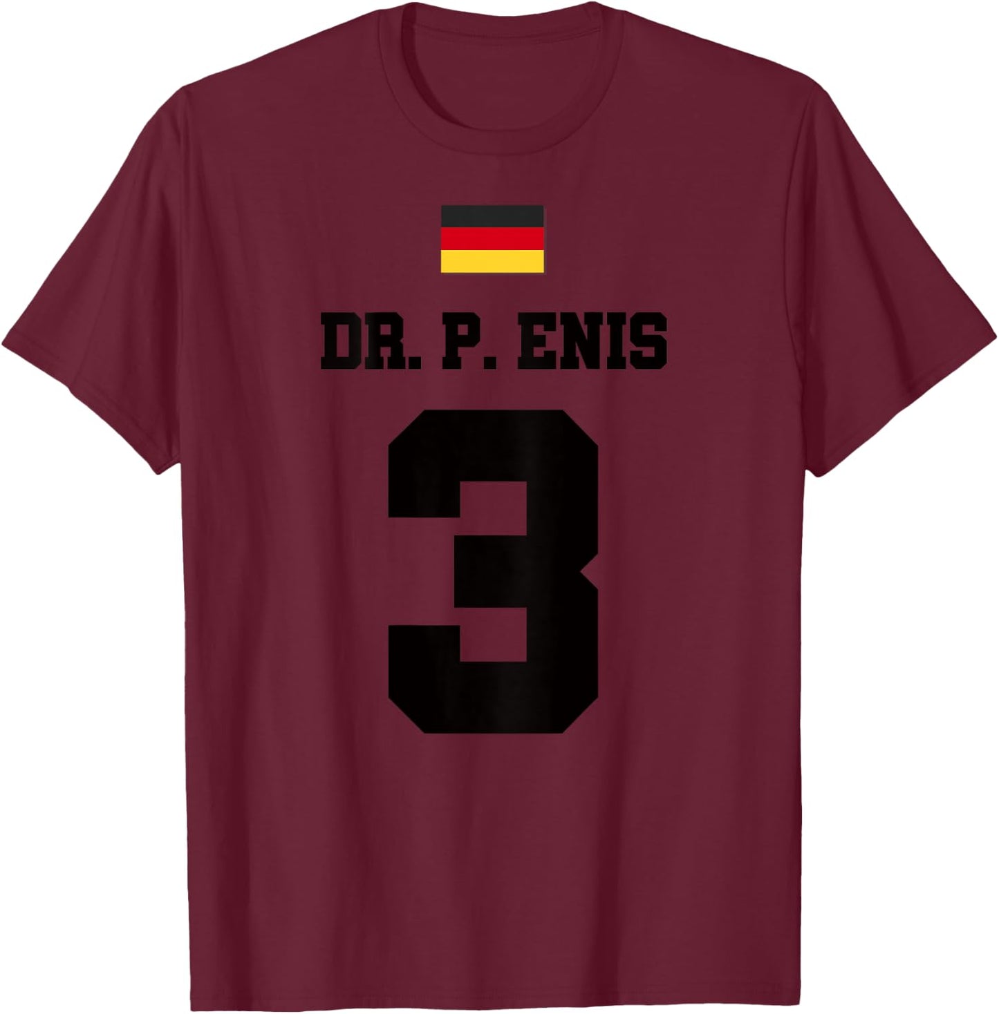 German Dr Penis Party Outfit T-Shirt - T-Shirt | Maroon
