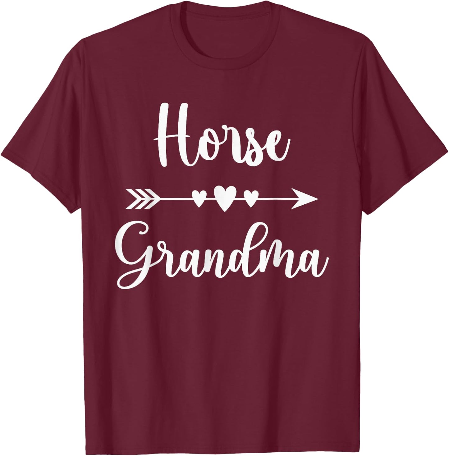 Horse Grandma Funny Equestrian Gift Horse Lovers Grandmother T-Shirt - T-Shirt | Maroon