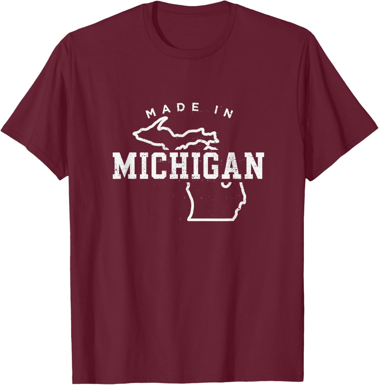 Made In Michigan Michigan Patriotic US Map Hometown Women Men T-Shirt - T-Shirt | Maroon