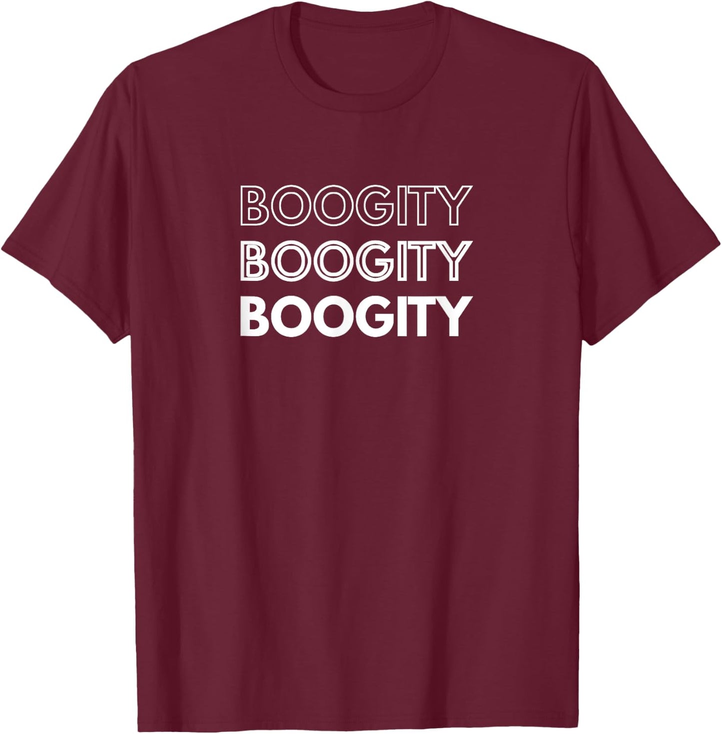 BOOGITY | Funny Words On T-Shirt - T-Shirt | Maroon