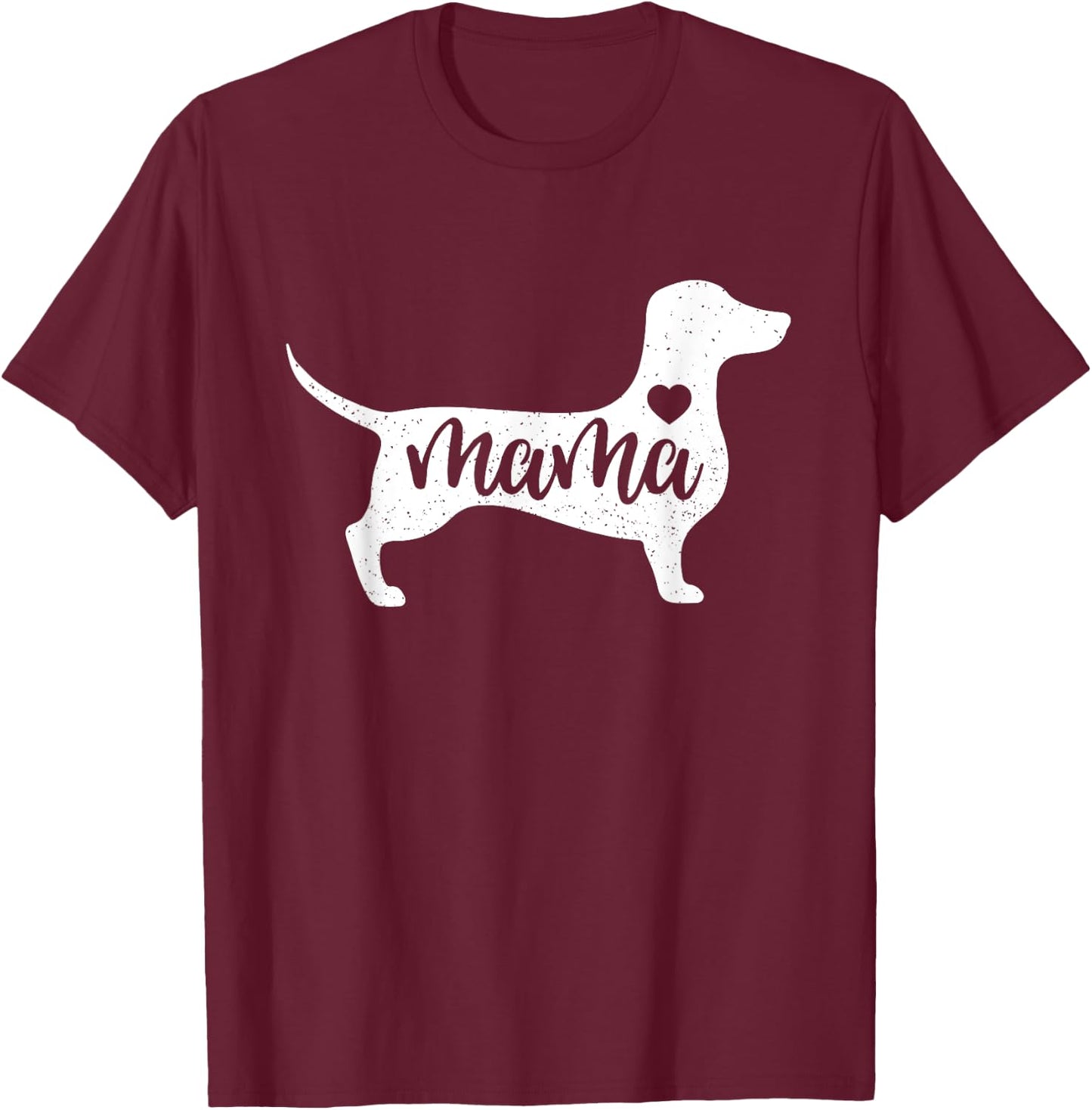 Dachshund Mother's Day Mum Dog Mum Gift Dachshund Mum T-Shirt - T-Shirt | Maroon
