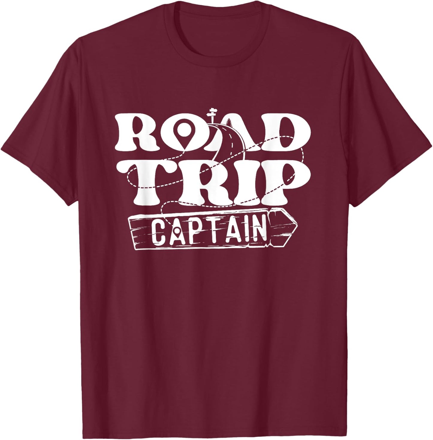 Road Trip Captain - Funny Travel Hiking Camping & Outdoors T-Shirt - T-Shirt | Maroon