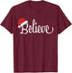 Christian Believe Christmas XMAS Pajama Men Women Kids Boys T-Shirt - T-Shirt | Maroon