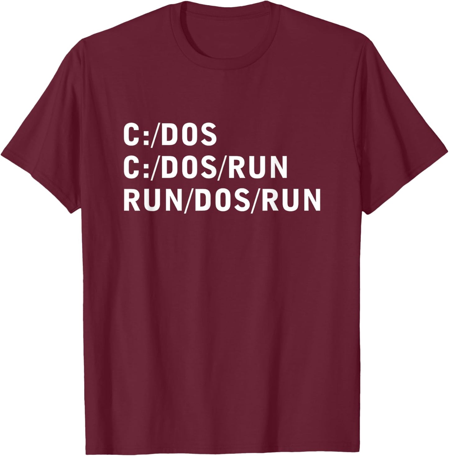 C Dos Run Run Dos Run Programmer T-Shirt - T-Shirt | Maroon