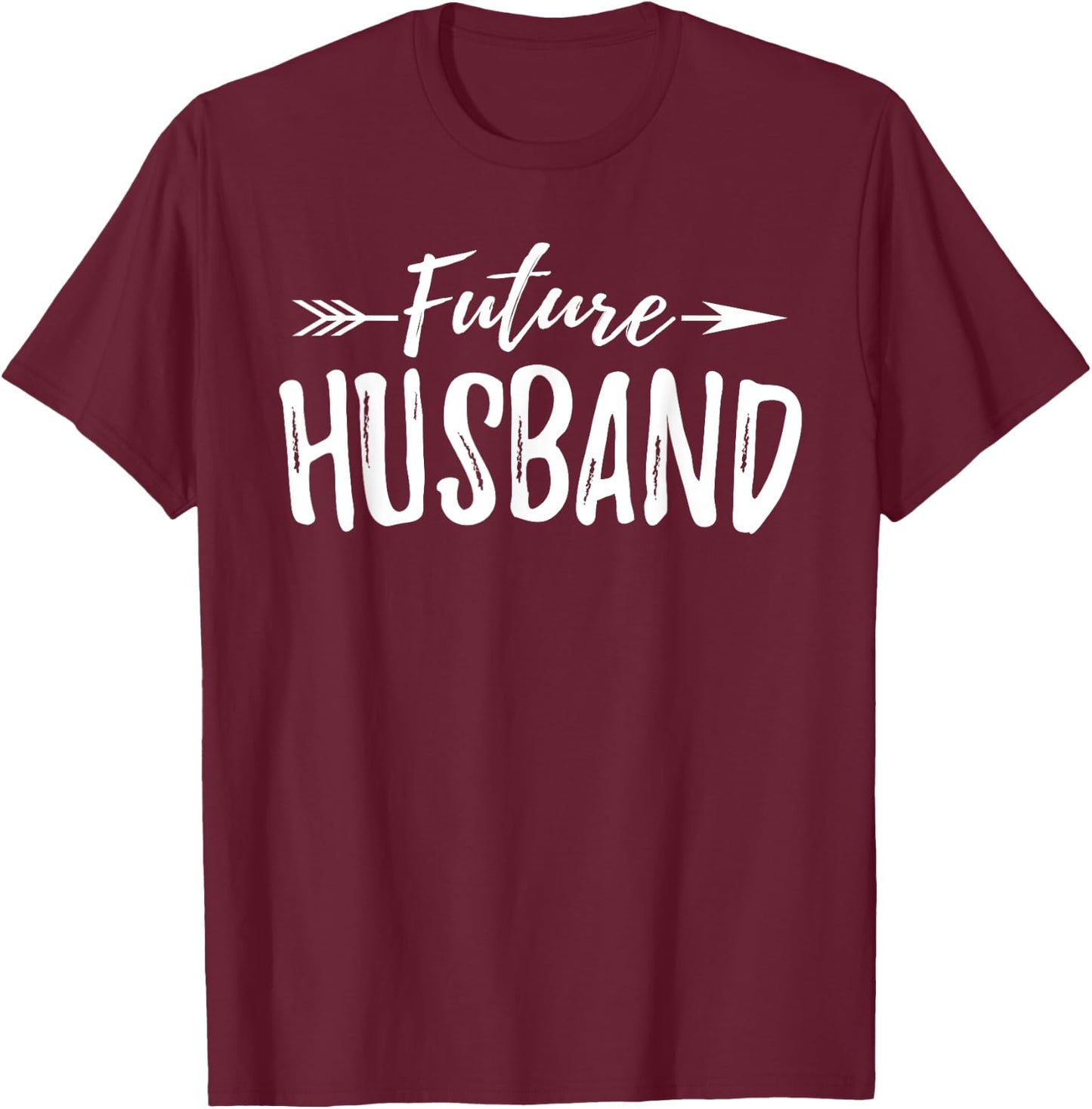 Future Husband T Shirt Wedding Announcement Gift T-Shirt - T-Shirt | Maroon