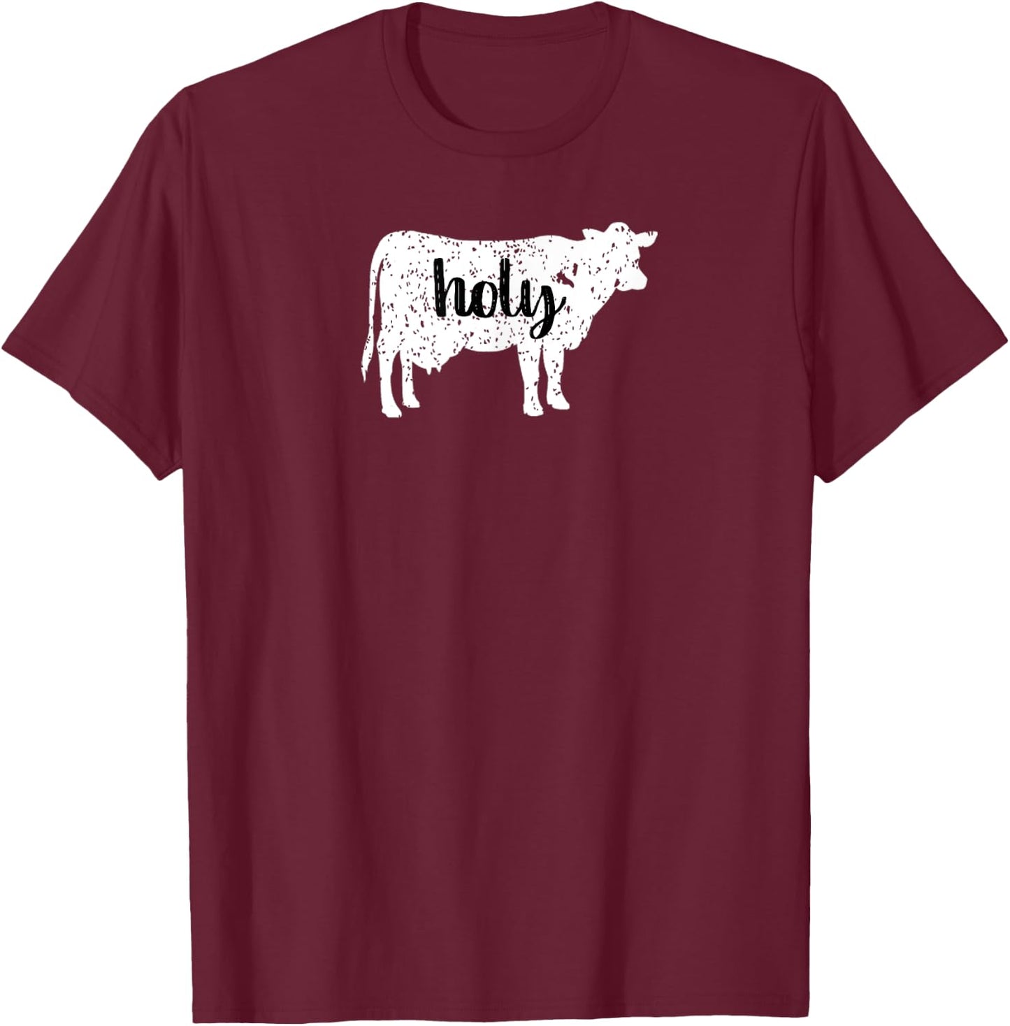 Holy Cow Funny Animal Humor Cow Pun T-Shirt - T-Shirt | Maroon