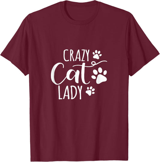 Crazy Cat Lady Funny Cat Meow Women Love cat T-Shirt - T-Shirt | Maroon