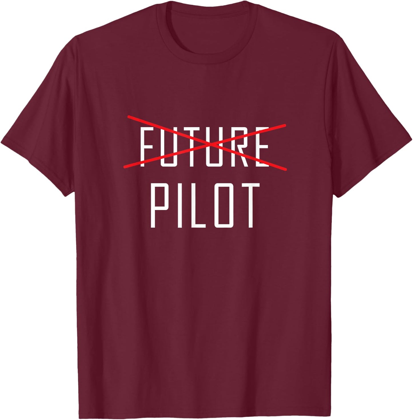 Future Pilot Graduation Shirt, Funny Cute Graduate Gift T-Shirt - T-Shirt | Maroon