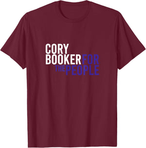 Cory Booker For The People | 2024 Liberal Democrat USA T-Shirt - T-Shirt | Maroon