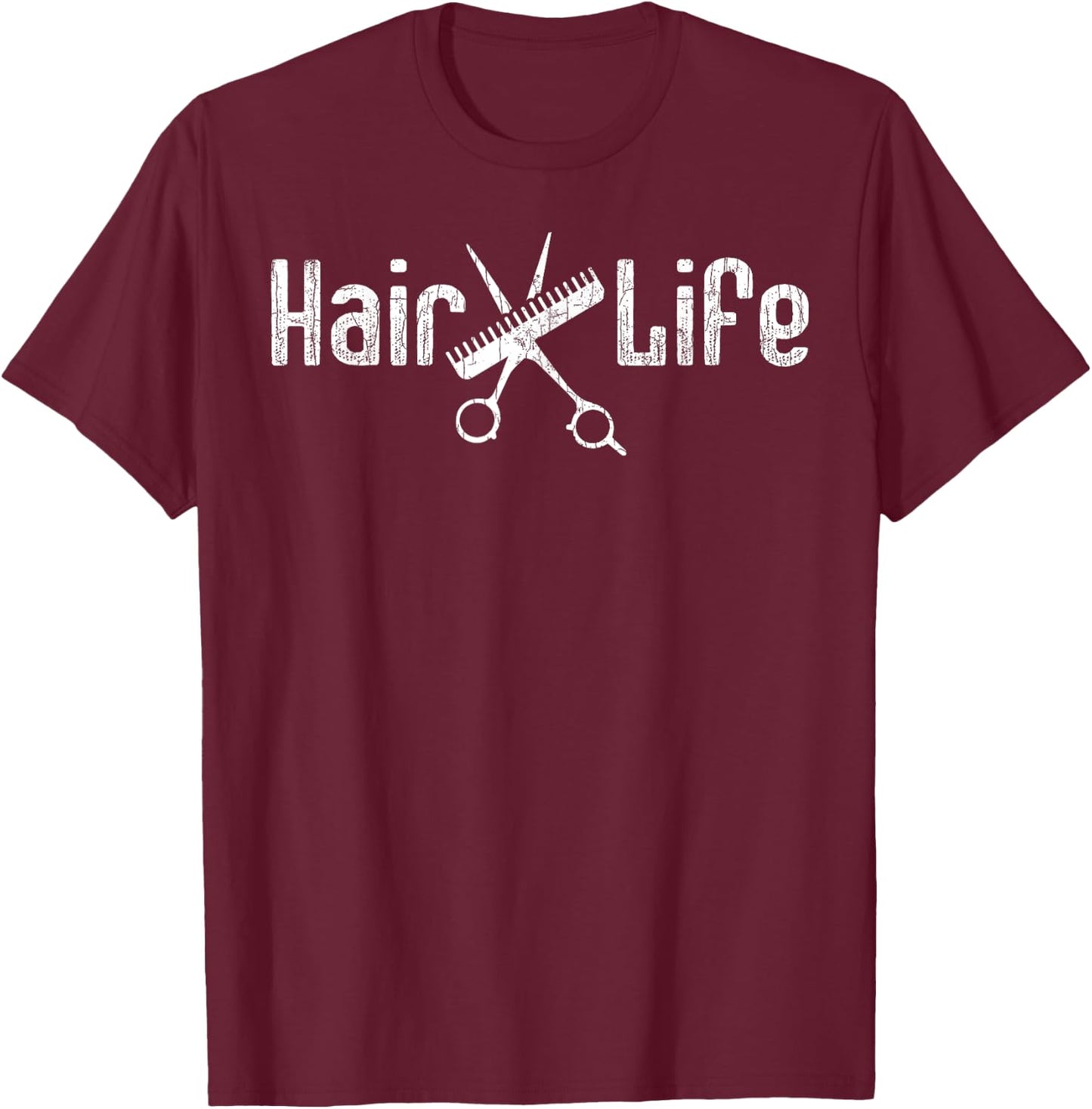 Hair Life Funny Hairdresser Hairstylist Barber Graphic T-Shirt - T-Shirt | Maroon
