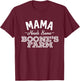 Mama Needs Some Boone's Farm Funny Wine Alcohol T-Shirt - T-Shirt | Maroon