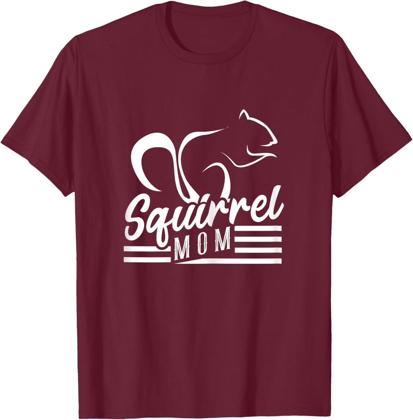 Squirrel Mom Rodent Acorn Forest Animal Flying Squirrel T-Shirt - T-Shirt | Maroon