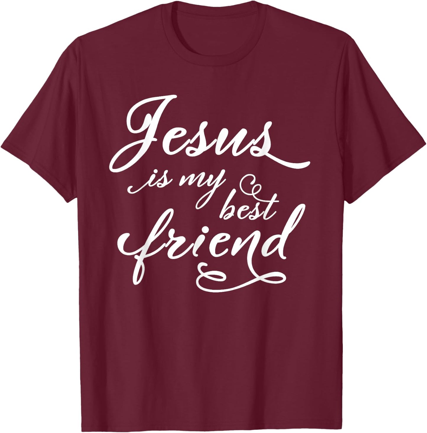 Jesus is my best friend T-Shirt - T-Shirt | Maroon
