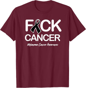 Melanoma Cancer Awareness Shirt Fck Cancer T-Shirt - T-Shirt | Maroon
