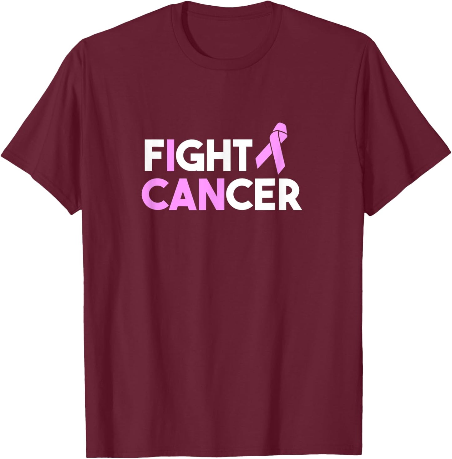 I Can Fight Breast Cancer Awareness Month 202 Pink T-Shirt - T-Shirt | Maroon