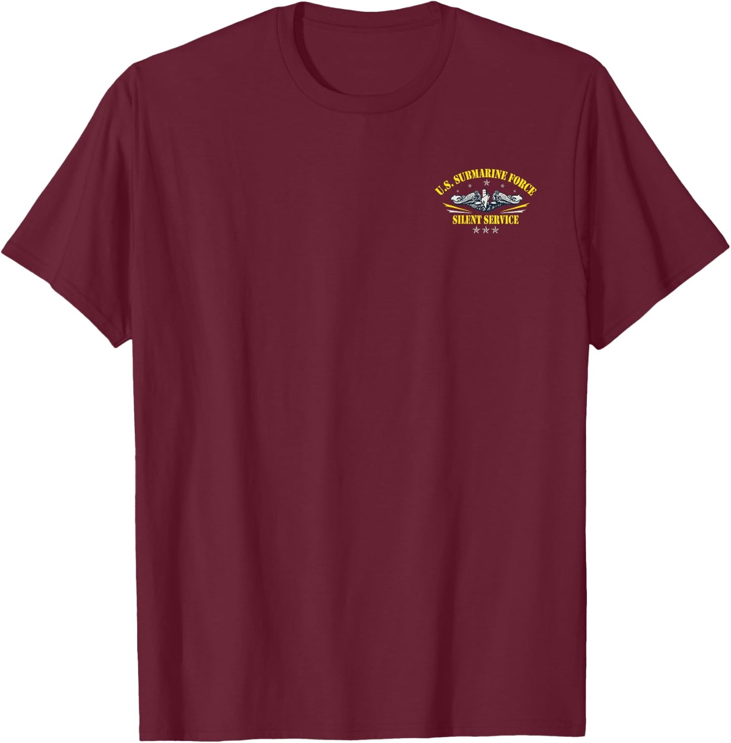 U.S Submarines Forces Silent Service Patriotic Veterans Day T-Shirt - T-Shirt | Maroon