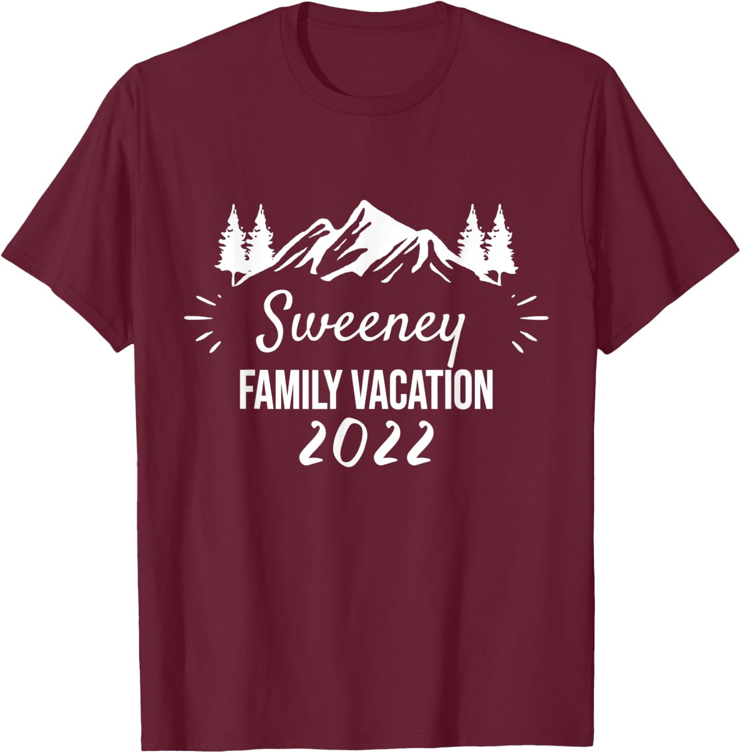 SWEENEY Family Vacation Camping Group Trip Mountain 2022 T-Shirt - T-Shirt | Maroon