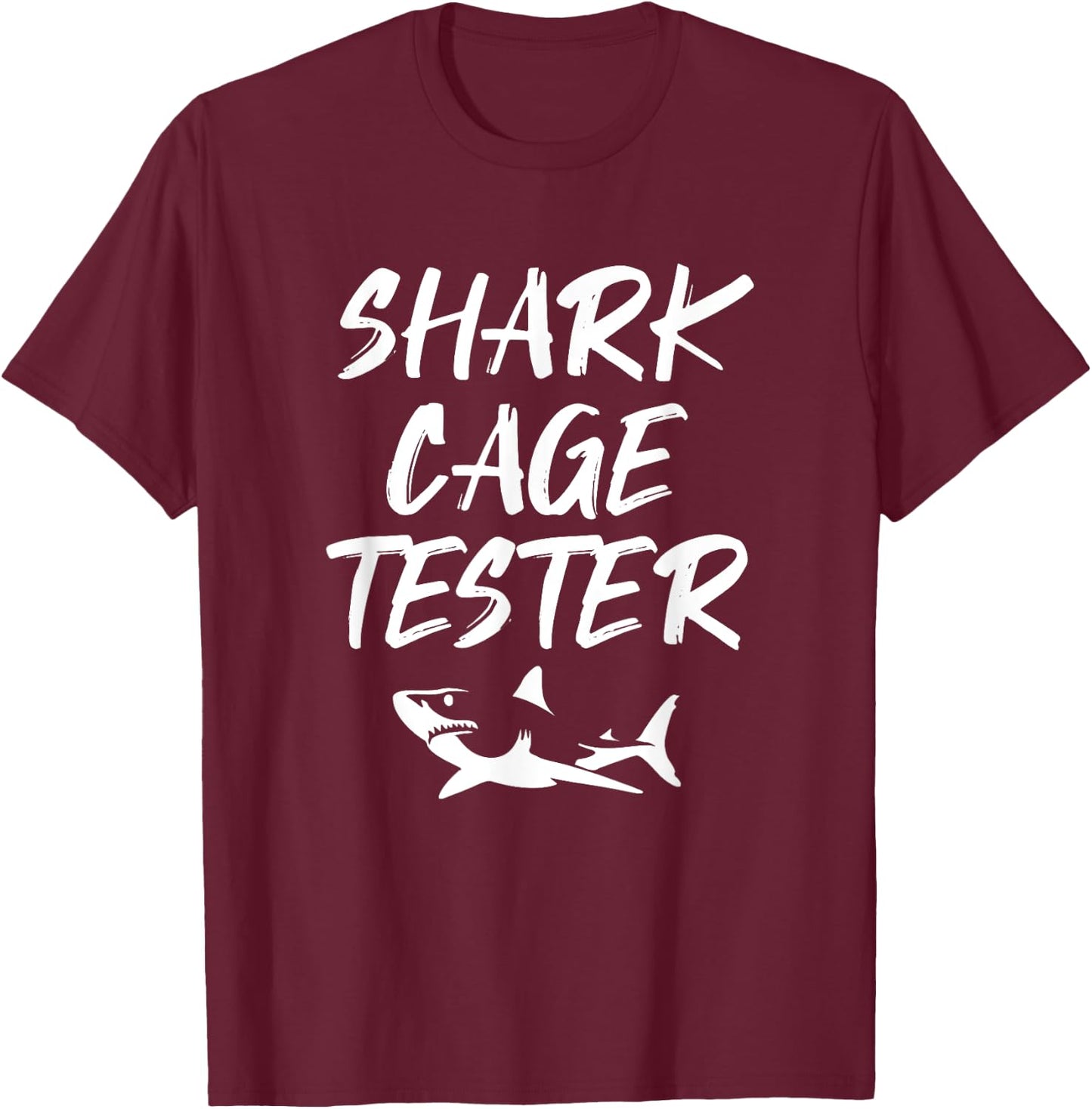 Shark Cage Tester Funny Amputee Joke Handicapped T-Shirt - T-Shirt | Maroon
