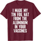 Anti Vaxxer Funny Anti Vaccination Quote Anti-Vax Saying T-Shirt - T-Shirt | Maroon