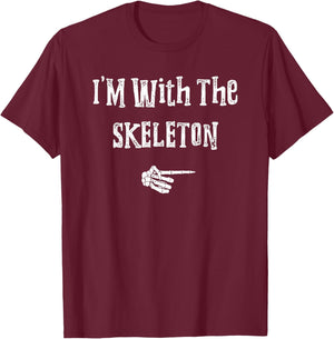 I'm With Skeleton Halloween Costume Funny Couples Matching T-Shirt - T-Shirt | Maroon