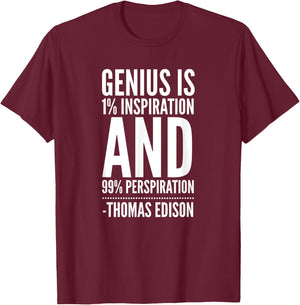 Inspirational Quote by Thomas Edison T-Shirt - T-Shirt | Maroon