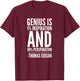 Inspirational Quote by Thomas Edison T-Shirt - T-Shirt | Maroon