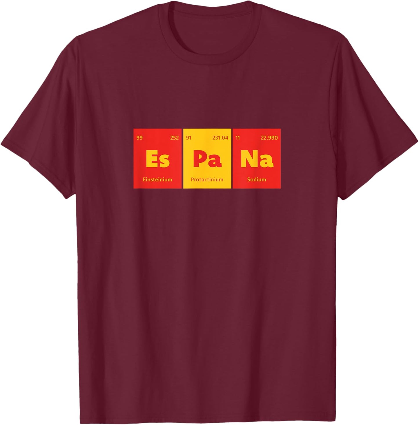 Primary Elements of Humour Science Espana Es Pa Na T-Shirt - T-Shirt | Maroon