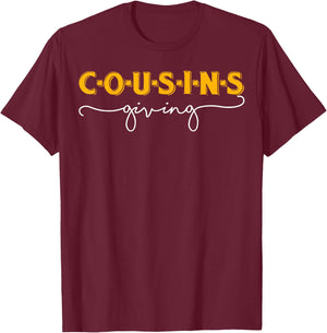 Cousins Giving Thanksgiving Shirt for Boys Girls Kid Toddler T-Shirt - T-Shirt | Maroon