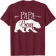 Papa Bear T shirt Fathers Day Family Matching Couple Men T-Shirt - T-Shirt | Maroon