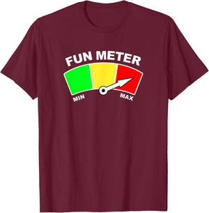 Ready For Fun Collection Fun Meter T-Shirt - T-Shirt | Maroon