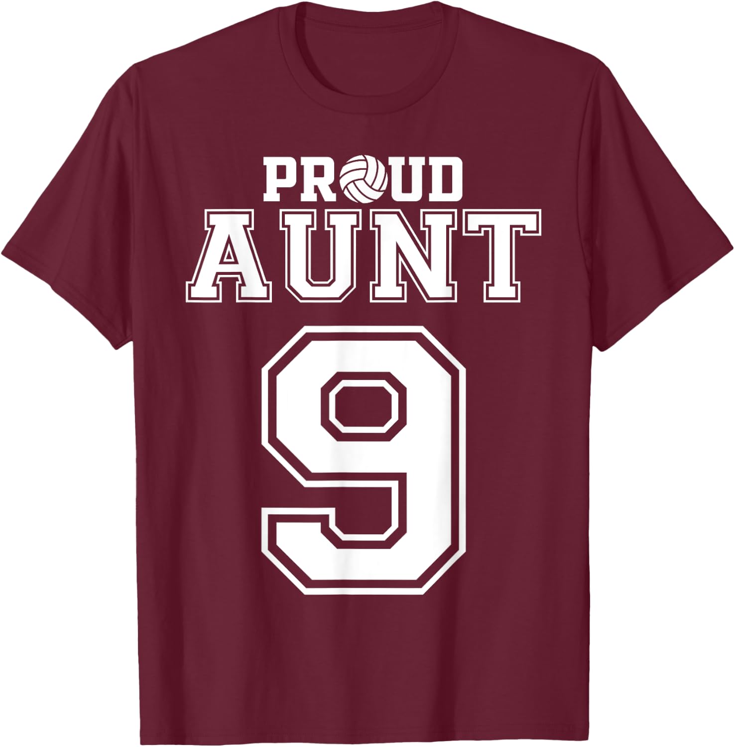 Custom Proud Volleyball Aunt Number 9 Personalized Women T-Shirt - T-Shirt | Maroon