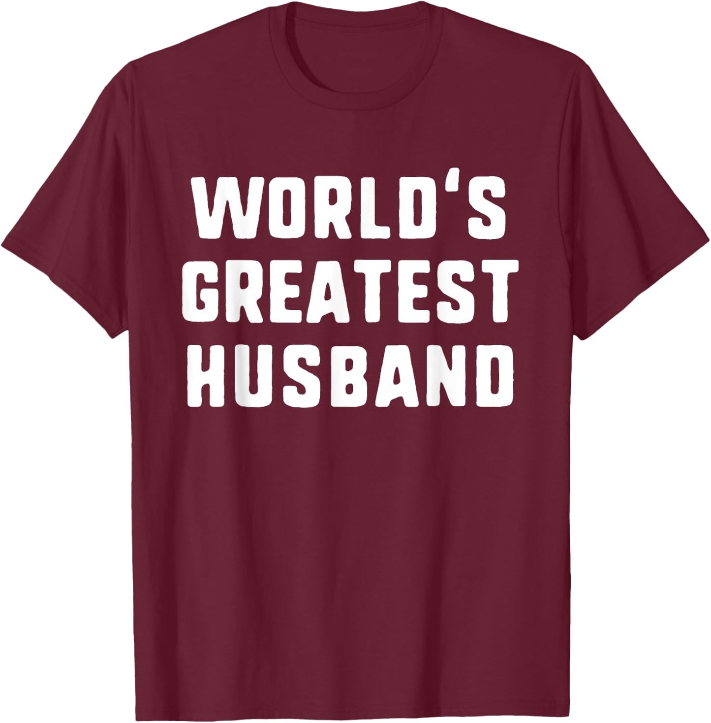 World's Greatest Husband Funny Gift Christmas T-Shirt - T-Shirt | Maroon