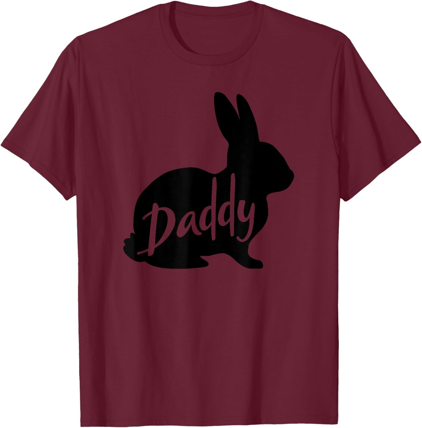 Daddy Bunny Rabbit Father Dad Easter T-Shirt - T-Shirt | Maroon