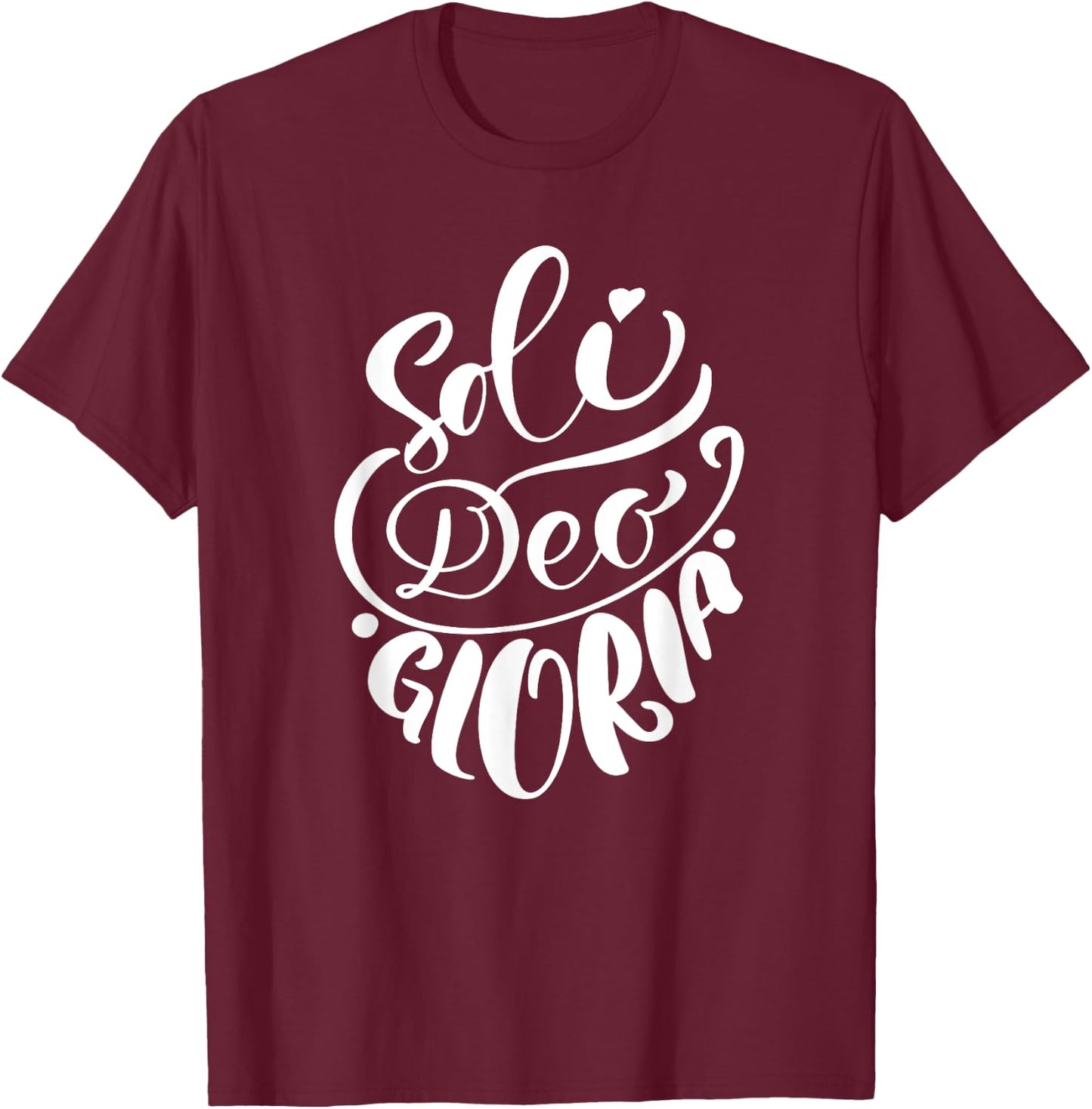 Soli Deo Gloria | Glory to God Alone |Christian Women T-Shirt - T-Shirt | Maroon
