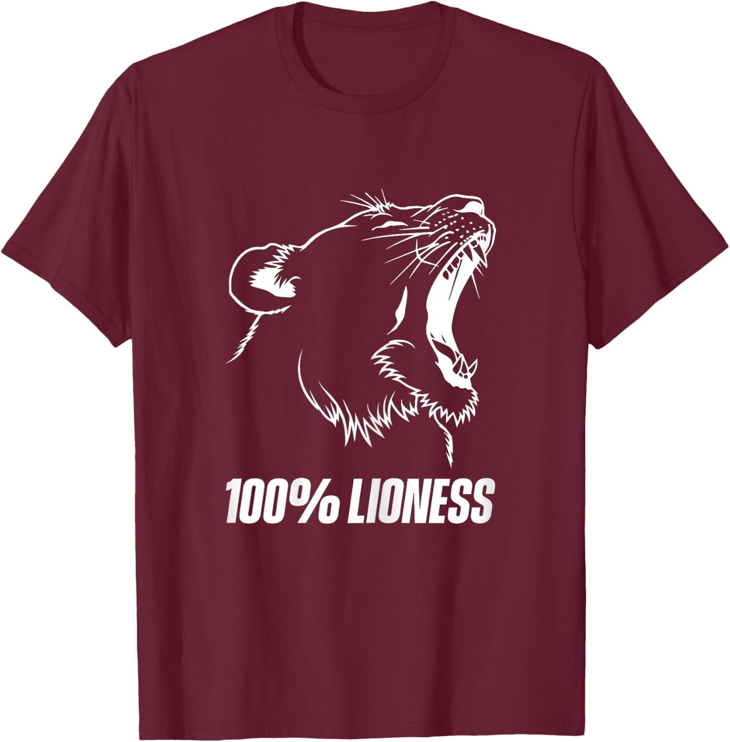 100% Lioness Gym Motivation Apparel Funny Inspiration Lion T-Shirt - T-Shirt | Maroon