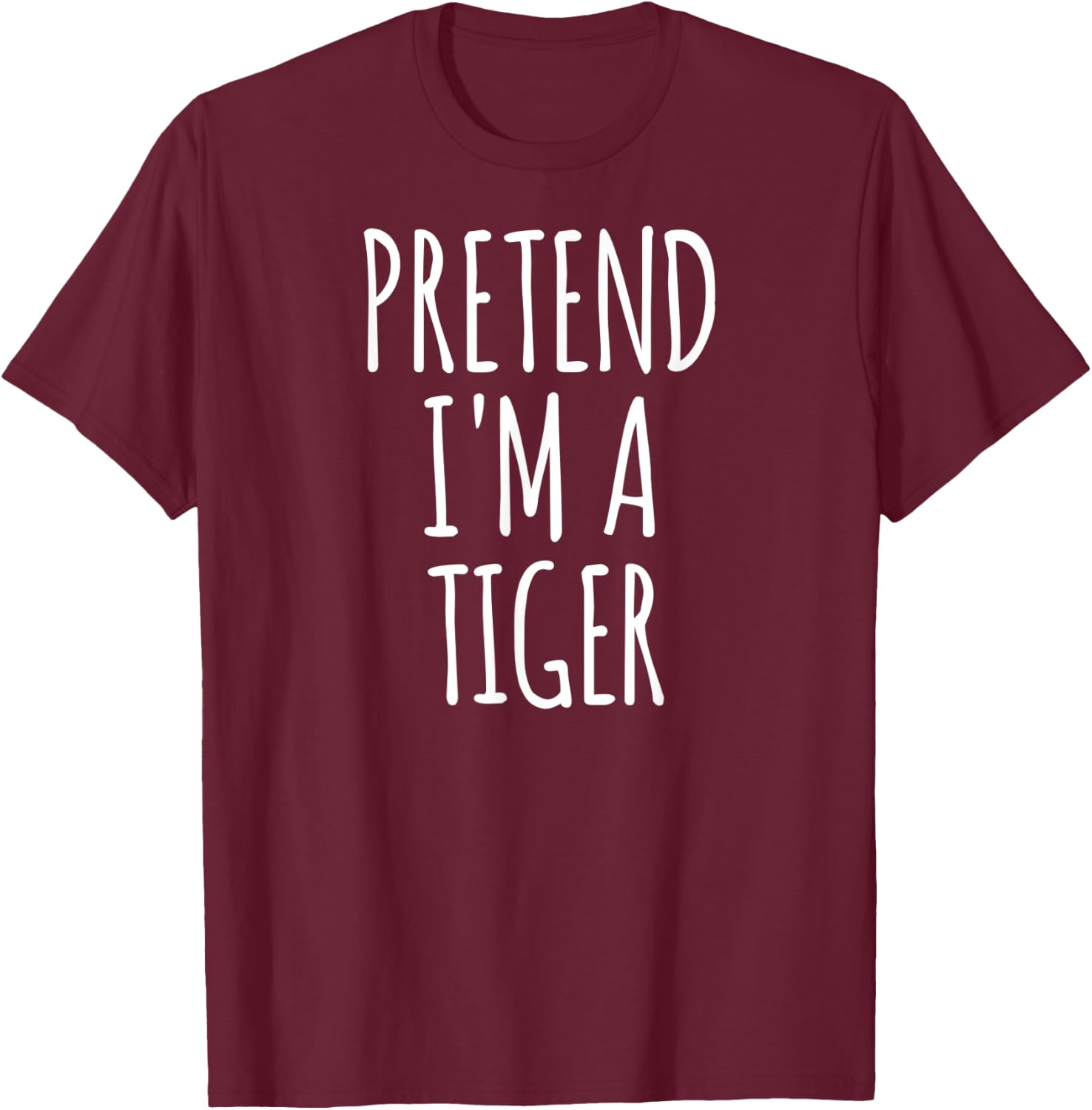 Pretend I'm A Tiger Halloween Party Costume T-Shirt - T-Shirt | Maroon