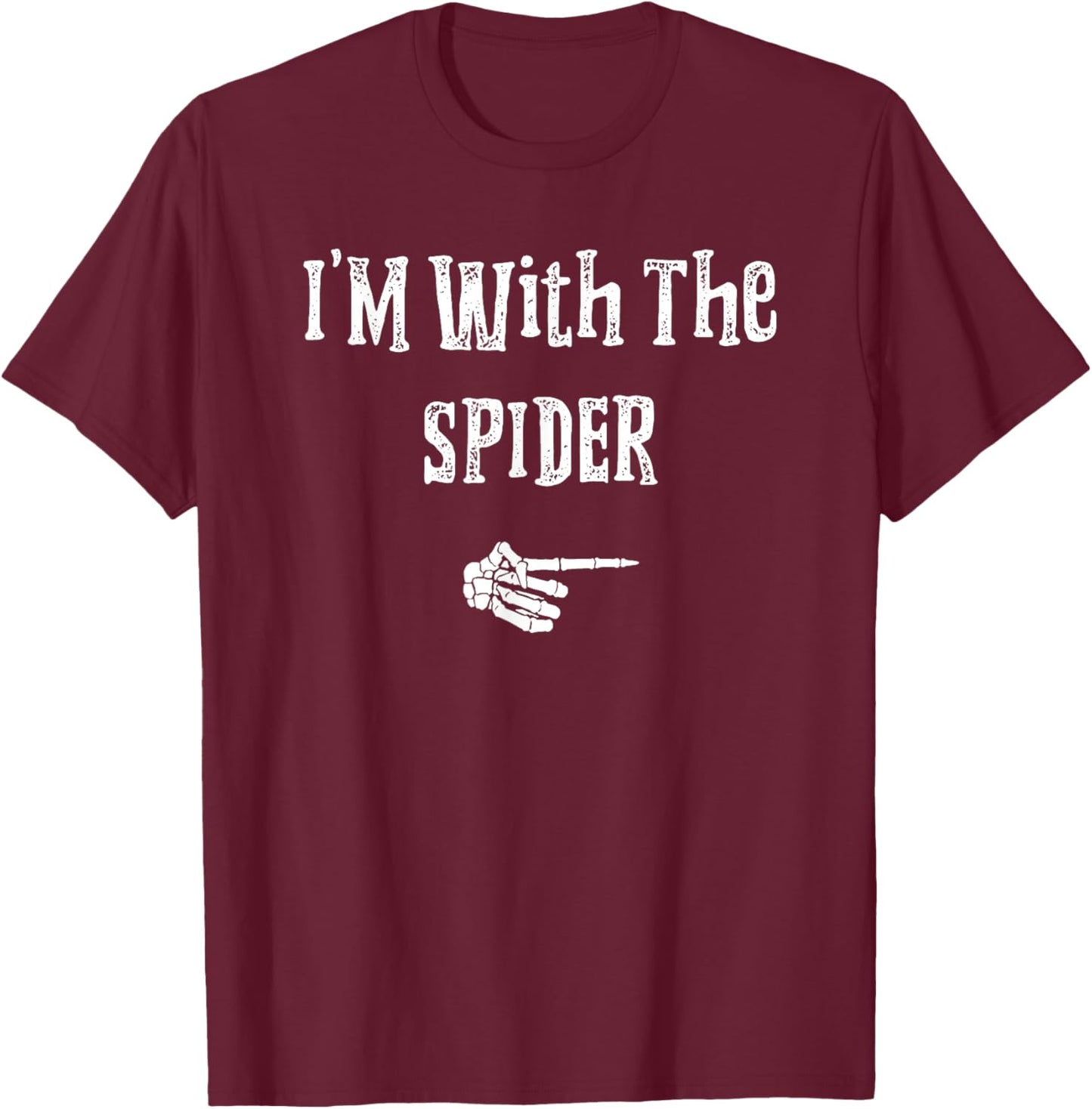 I'm With Spider Halloween Costume Funny Couples Matching T-Shirt - T-Shirt | Maroon