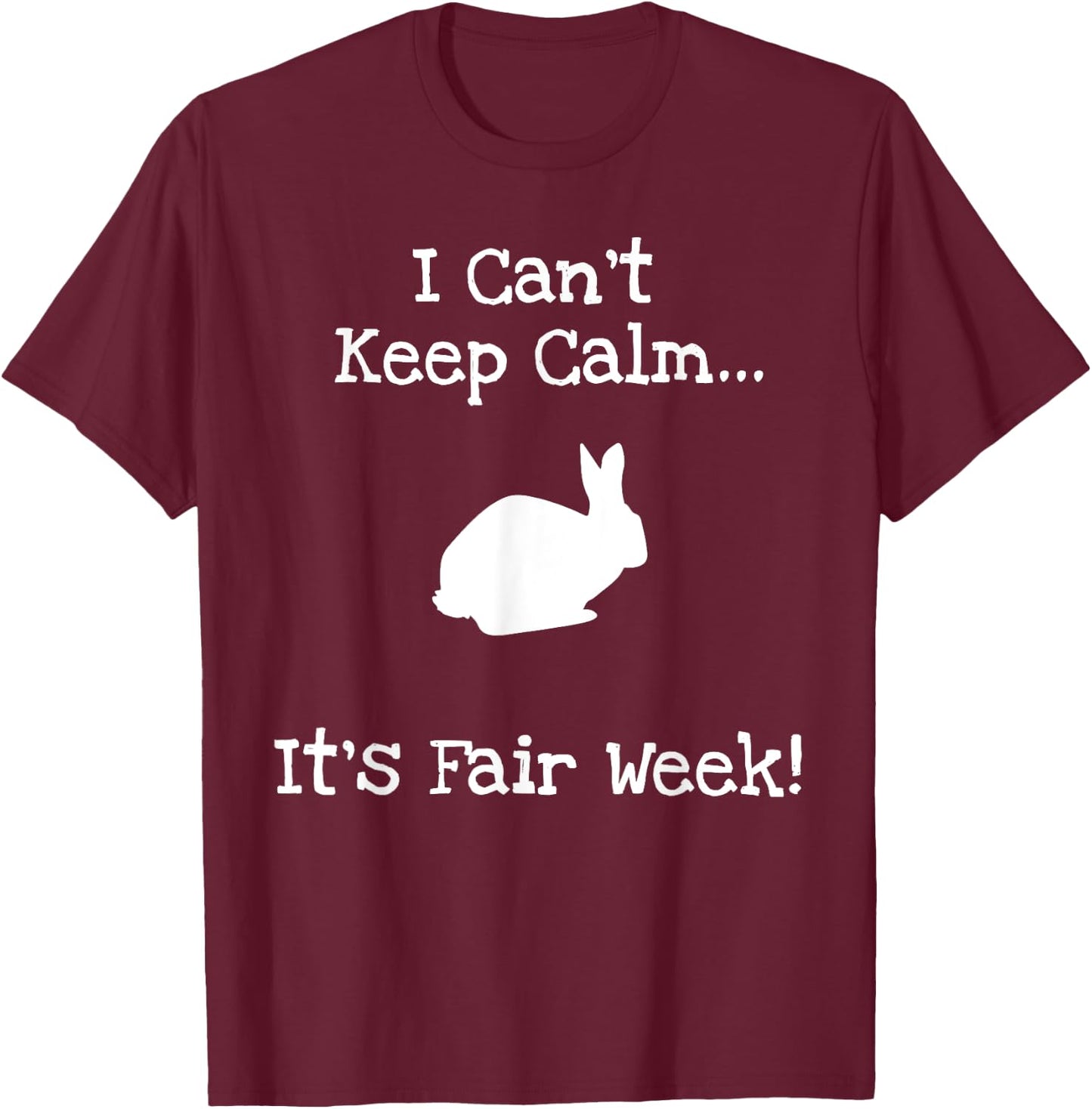 State and County Fair - Show Rabbit Livestock Animal Showing T-Shirt - T-Shirt | Maroon