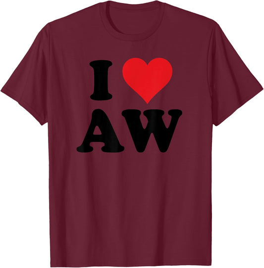 I Heart AW Initials I Love A.W. First And Last Name A W T-Shirt - T-Shirt | Maroon