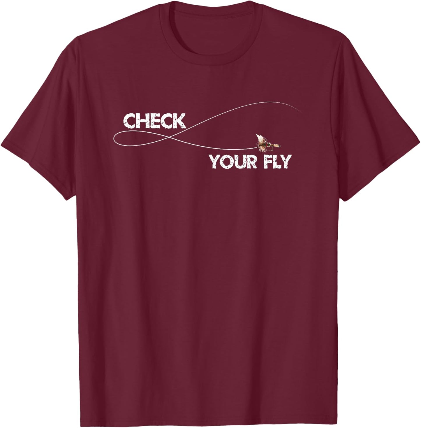Check Your Fly Trout Fisherman Clothing Men Women Adult Gift T-Shirt - T-Shirt | Maroon
