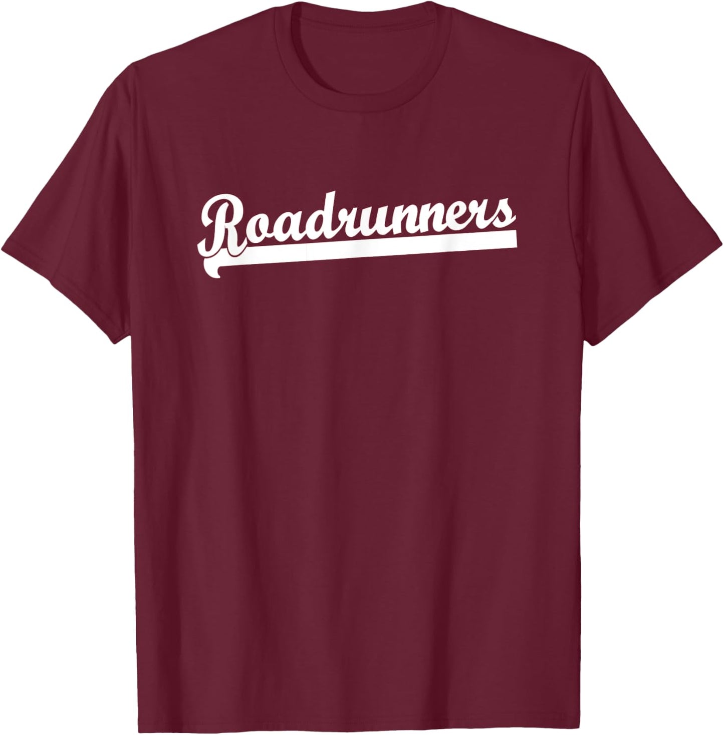 ROADRUNNERS Hockey Flag Football Track Soccer Baseball Team T-Shirt - T-Shirt | Maroon