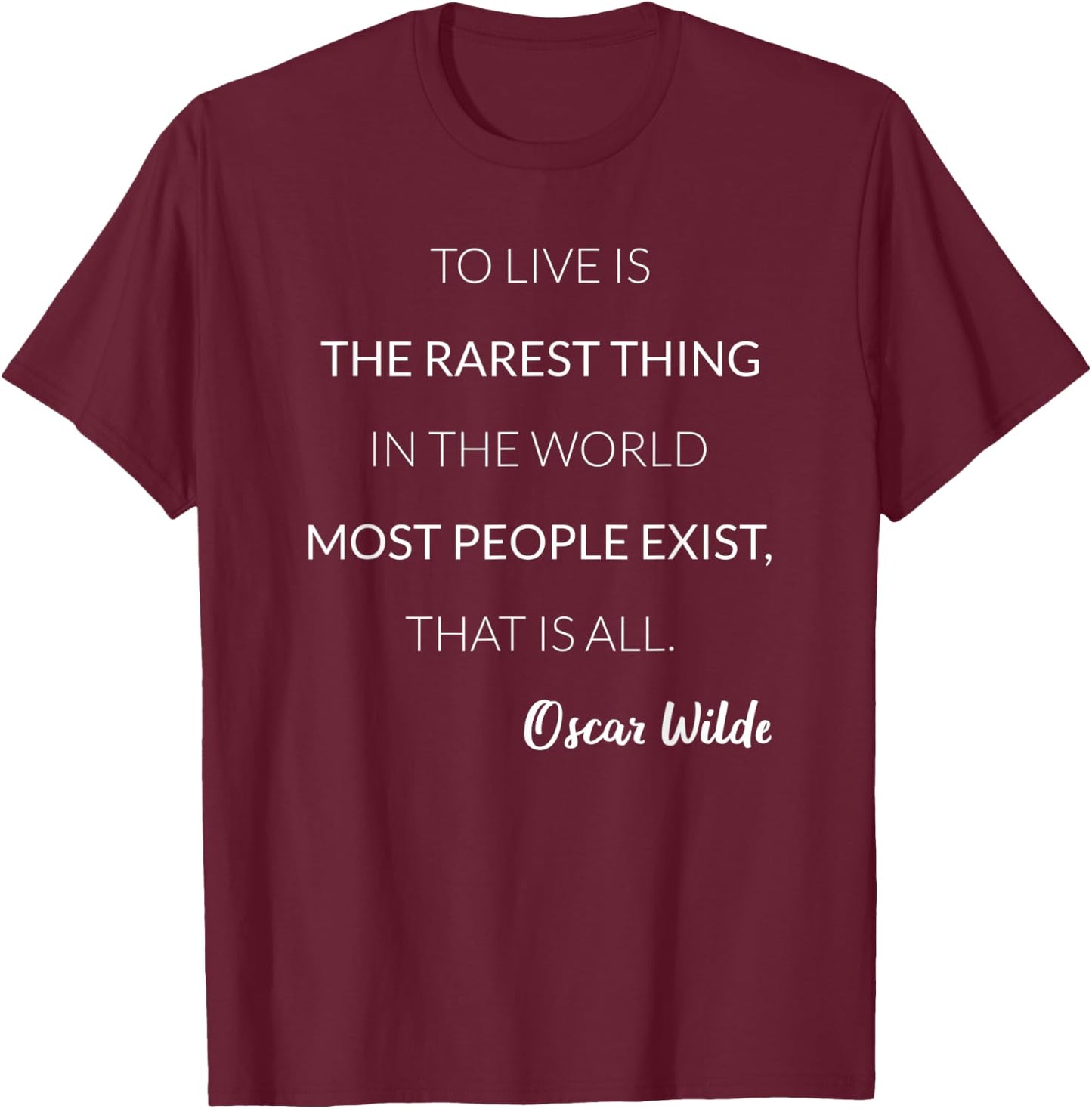 To Live Is The Rarest Thing Literature Teacher Oscar Wilde Women Kids T-Shirt - T-Shirt | Maroon