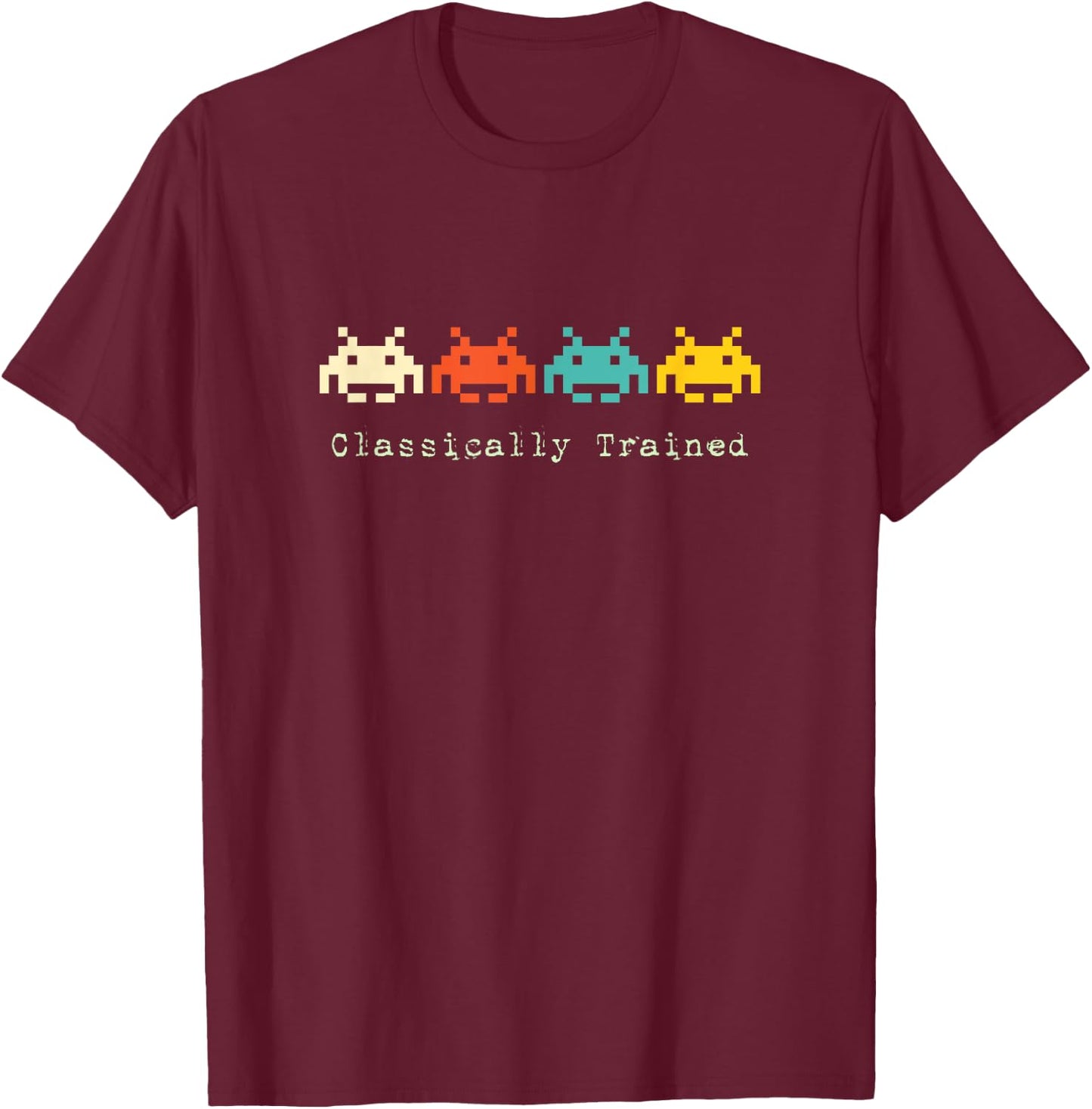 Classically Trained - 80s Retro Alien Invaders Space Gamer T-Shirt - T-Shirt | Maroon